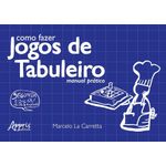 como-fazer-jogos-de-tabuleiro---manual-pratico