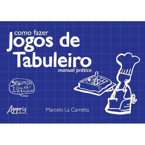 como-fazer-jogos-de-tabuleiro---manual-pratico