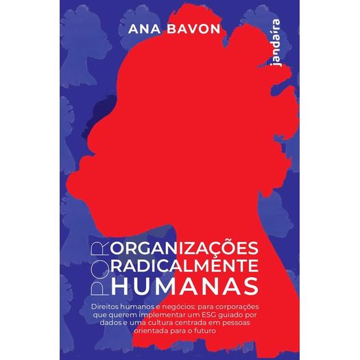 por organizações radicalmente humanas por organizações radicalmente humanas