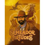 o-semeador-de-virtudes