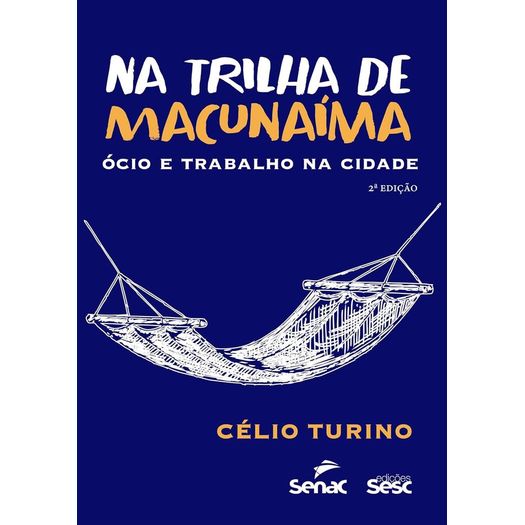 na-trilha-de-macunaima na-trilha-de-macunaima