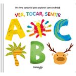 ver, tocar, sentir: abc