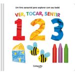 ver, tocar, sentir: 123 ver, tocar, sentir: 123