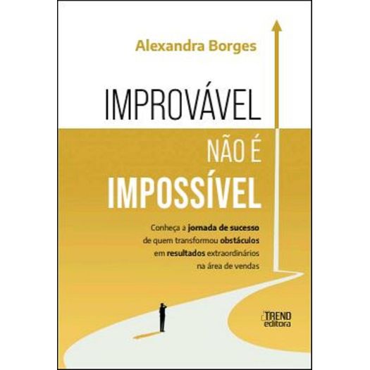 improvável não é impossível improvável não é impossível