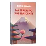 na terra do sol nascente na terra do sol nascente