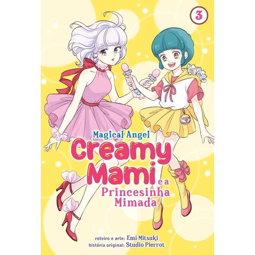 creamy mami - a princesinha mimada 3 creamy mami - a princesinha mimada 3