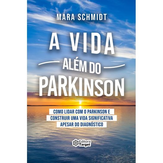 a vida além do parkinson a vida além do parkinson
