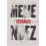 irmãos menéndez: sangue de família