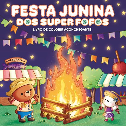 festa junina dos superfofos