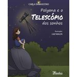 polyana e o telescópio dos sonhos