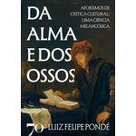 da-alma-e-dos-ossos