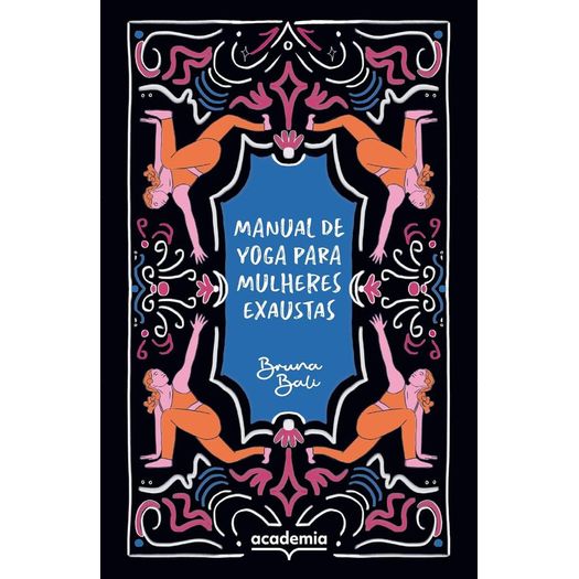 manual de yoga para mulheres exaustas manual de yoga para mulheres exaustas