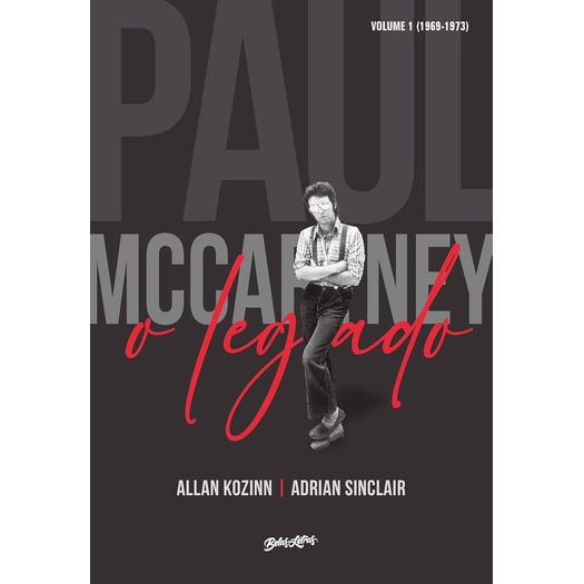 paul mccartney: o legado - vol 1