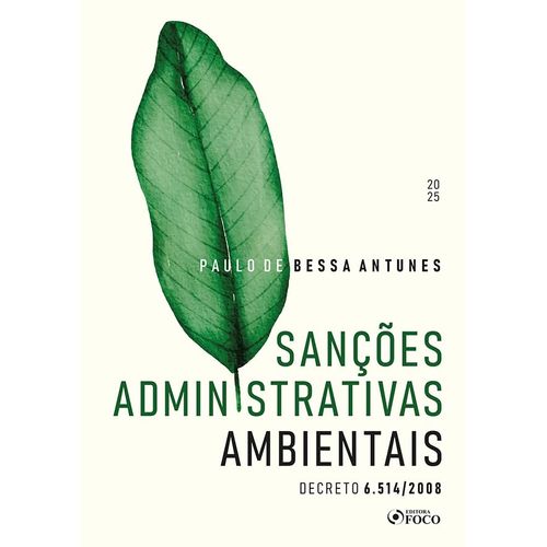 sanções administrativas ambientais - decreto 6514/2008