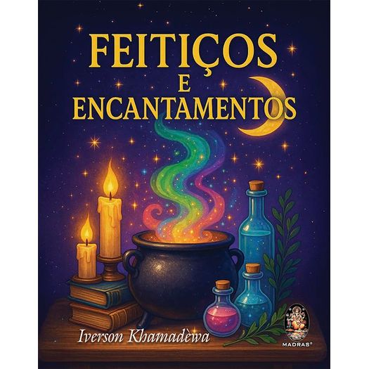 feitiços e encantamentos feitiços e encantamentos
