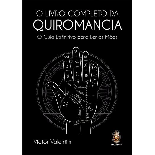o livro completo da quiromancia o livro completo da quiromancia