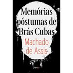 memórias póstumas de brás cubas memórias póstumas de brás cubas