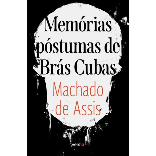 memórias póstumas de brás cubas memórias póstumas de brás cubas