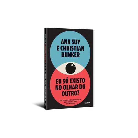 eu só existo no olhar do outro? eu só existo no olhar do outro?