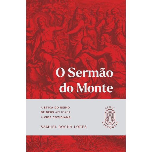 o sermão do monte o sermão do monte