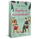 sozinha ou acompanhada? sozinha ou acompanhada?