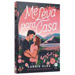me leva para casa