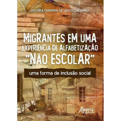 migrantes em uma experiência de alfabetização 'não escolar'