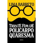 triste fim de policarpo quaresma triste fim de policarpo quaresma