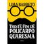 triste fim de policarpo quaresma