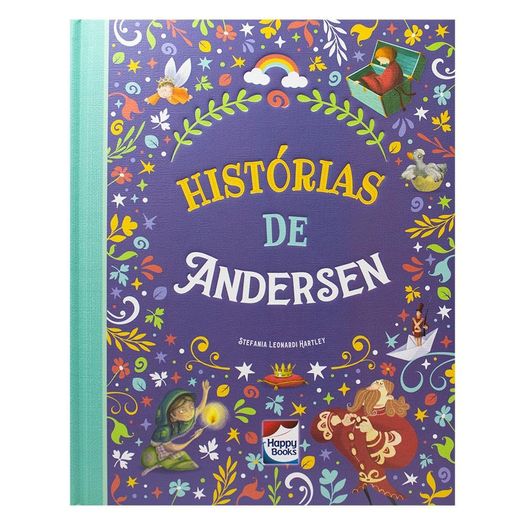 histórias encantadas: histórias de andersen histórias encantadas: histórias de andersen