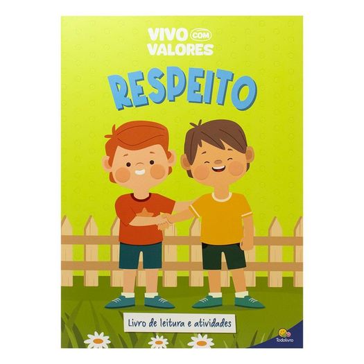 vivo com valores: respeito vivo com valores: respeito