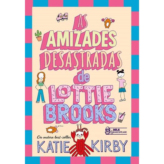 as amizades desastradas de lottie brooks 2 as amizades desastradas de lottie brooks 2