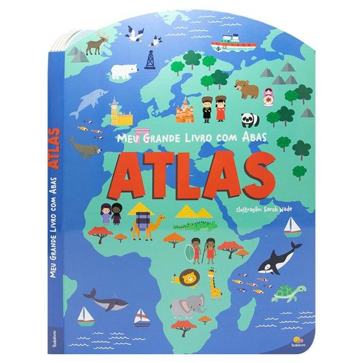 meu grande livro com abas atlas meu grande livro com abas atlas
