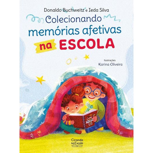 colecionando memórias afetivas na escola colecionando memórias afetivas na escola