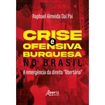 crise e ofensiva burguesa no brasil