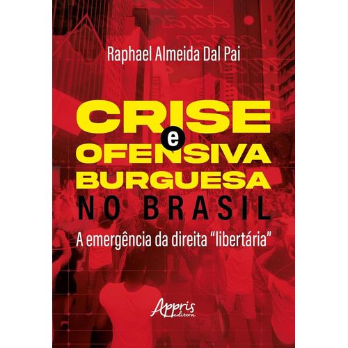 crise e ofensiva burguesa no brasil