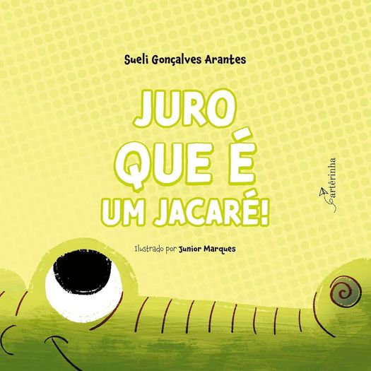 juro que é um jacaré! juro que é um jacaré!