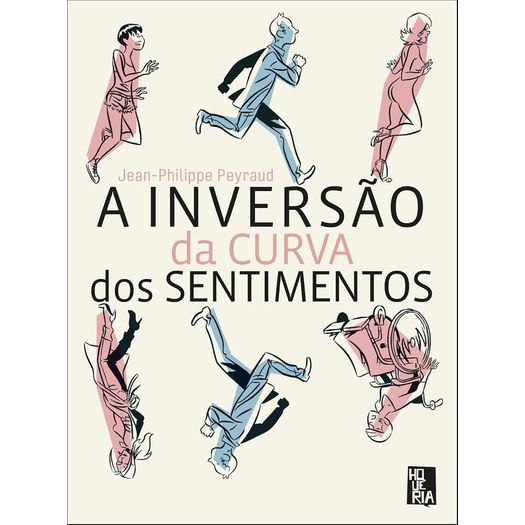 a inversão da curva dos sentimentos a inversão da curva dos sentimentos