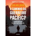 o caminho do guerreiro pacífico - 2025