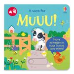 a vaca faz ... muuu! empurre e ouça! a vaca faz ... muuu! empurre e ouça!
