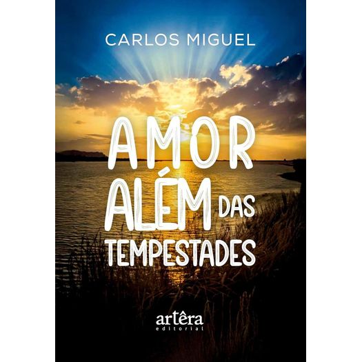 amor além das tempestades amor além das tempestades