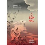 o bom mal