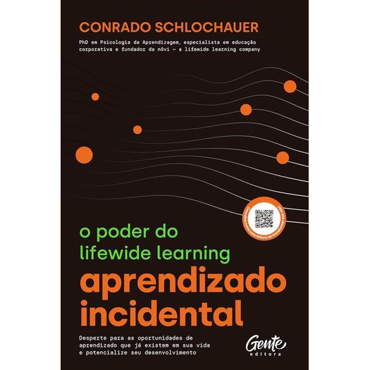 aprendizado incidental: o poder do lifewide learning aprendizado incidental: o poder do lifewide learning