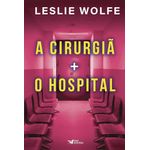 box a cirurgiã + o hospital