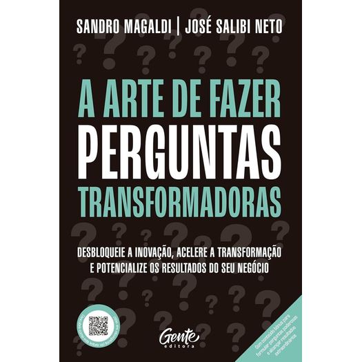 a arte de fazer perguntas transformadoras