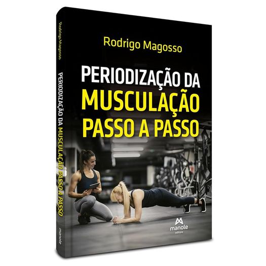 periodização da musculação passo a passo periodização da musculação passo a passo