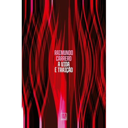 a vida é traição