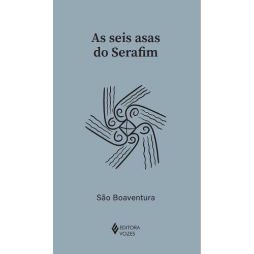 as seis asas do serafim