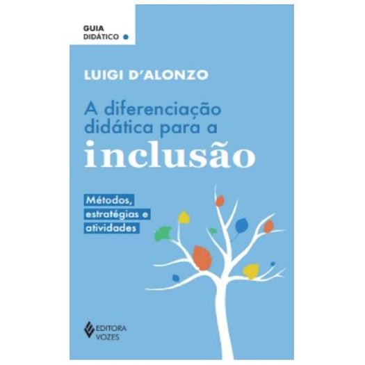 a diferenciação didática para a inclusão a diferenciação didática para a inclusão
