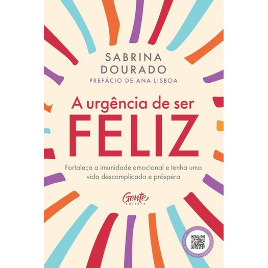 a urgência de ser feliz a urgência de ser feliz